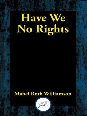 cover image of Have We No Rights